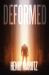 Deformed