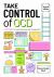 Take Control of OCD : A Kid's Guide to Conquering Anxiety and Managing OCD