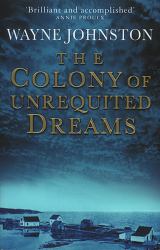 Colony Of Unrequited Dreams