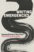 Writing Emergencies : Composing (Ourselves) in Times of Crisis