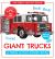 Giant Trucks : Vroom!: A Press & Play Sound Board Book
