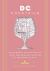 D. C. Cocktails an Elegant Collection of over 100 Recipes Inspired by the Capital City