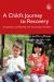 Child's Journey to Recovery Child's Journey to Recovery