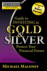 Investing in Gold and Silver : Protect Your Financial Future