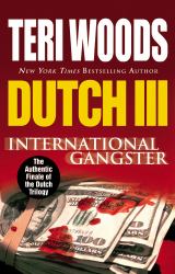 Dutch III : International Gangster