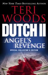 Dutch II : Angel's Revenge