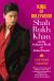 King of Bollywood : Shah Rukh Khan and the Seductive World of Indian Cinema King of Bollywood : Shah Rukh Khan and the Seductive World of Indian Cinema