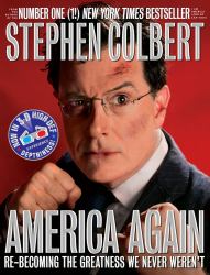 America Again : Re-Becoming the Greatness We Never Weren't