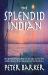 Splendid Indian