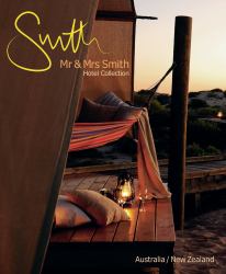 Mr. and Mrs. Smith Hotel Collection : Australia/New Zealand