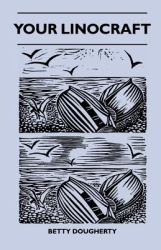 Your Linocraft