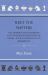 Meet the Masters - the Modern Chess Champions and Their Most Characteristic Games - with Annotations and Biographies