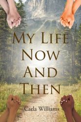 My Life Now and Then