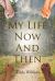 My Life Now and Then
