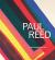 Paul Reed : A Retrospective
