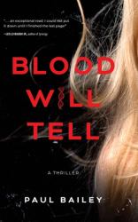 Blood Will Tell