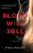 Blood Will Tell
