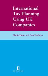International Tax Planning Using UK Companies