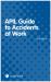 APIL Guide to Accidents at Work