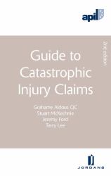 APIL Guide to Catastrophic Injury Claims