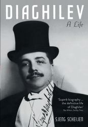 Diaghilev : A Life