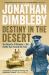 Destiny in the Desert : The Road to el Alamein - the Battle That Turned the Tide