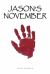Jason's November