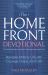 The Homefront Devotional : Navigate Military Life with Courage, Hope, and Faith