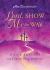 Lord, Show Me the Way : Daily Prayers for Lent and Holy Week 2025
