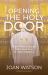 Opening the Holy Door : Hope-Filled Scripture Reflections from St. Peter's Basilica