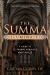 The Summa Illuminated : A Guide to St. Thomas Aquinas's Masterpiece
