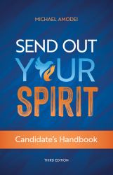 Send Out Your Spirit Candidate's Handbook