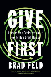 Give First : The Power of Mentorship