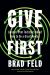 Give First : The Power of Mentorship