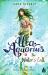 The Water's Call: Introducing Alea, the MerGirl : Now Available: English Edition