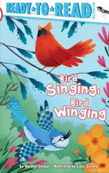 Bird Singing, Bird Winging