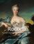 Rococo : Elegance, Playfulness, and Refined Sensuality
