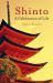 Shinto : A Celebration of Life