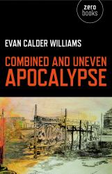 Combined and Uneven Apocalypse : Luciferian Marxism