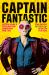 Captain Fantastic : Elton John's Stellar Trip Through The '70s