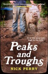 Peaks and Troughs : In at the Deep End, High in the Hills