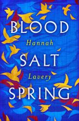 Blood Salt Spring : The Debut Collection from Edinburgh's New Makar