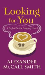 Looking for You : The Perfect Passion Company Series (Book #2)