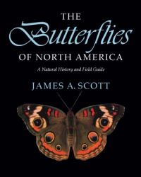 The Butterflies of North America : A Natural History and Field Guide