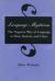 Language Mysticism : The Negative Way of Language in Eliot, Beckett, and Celan