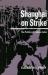 Shanghai on Strike : The Politics of Chinese Labor