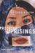 Passionate Uprisings : Iran's Sexual Revolution