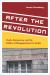 After the Revolution : Youth, Democracy, and the Politics of Disappointment in Serbia