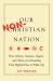 Our Non-Christian Nation : How Atheists, Satanists, Pagans, and Others Are Demanding Their Rightful Place in Public Life