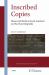 Inscribed Copies : Manuscript Models in South, Southeast, and East Asian Epigraphy